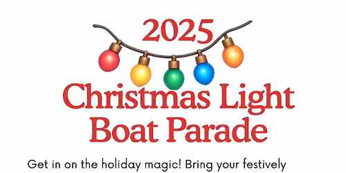 2025 Christmas Light Boat Parade