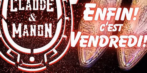 Enfin! C'est Vendredi!