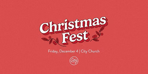 Christmas Fest At City Church