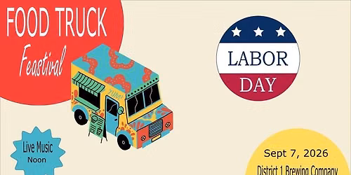 District 1 Food Truck Festival
