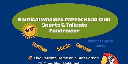 Parrot Head Sports & Tailgate Fundraiser at the Southeast Sportsplex
