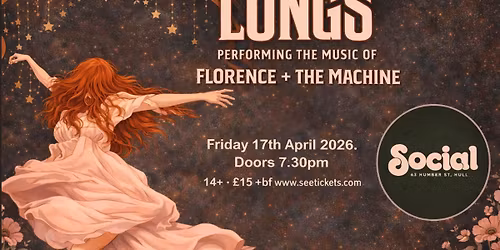 Lungs - Performing Florence + The Machine | Social | Hull