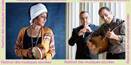Hovanissian, Gultekin et Malabika Brahma Trio [Festival des musiques sacr\u00e9es]