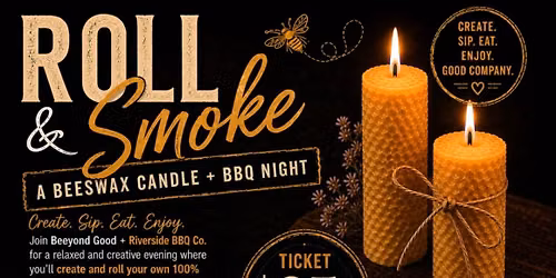 Roll & Smoke - Candle Making & BBQ Night