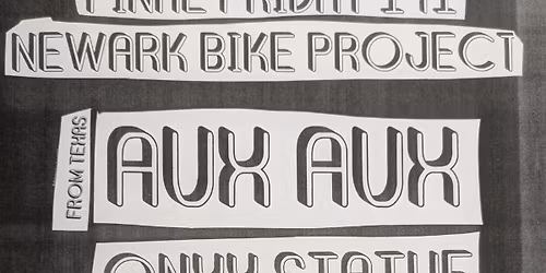 FF141: Aux Aux (from TX!) \/ Techno Dynamics \/ Onyx Statues