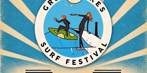 The 8th Annual Great Lakes Surf Festival 