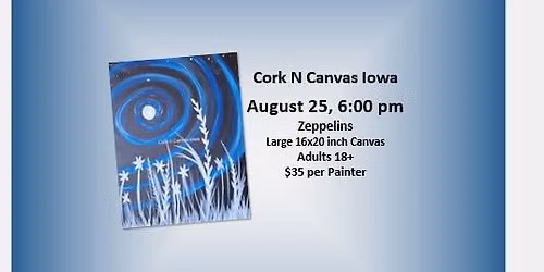 Zeppelins -White Grass-  Cork N Canvas Iowa