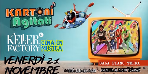 Cena in Musica con i Kartoni Agitati -Cartoon Cover Band Rock (Piano Terra)