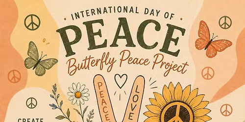  Butterfly Peace Project : An International Day of Peace Gathering