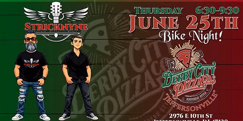 Stricknyne at Derby City Pizza Jeff Bike Night