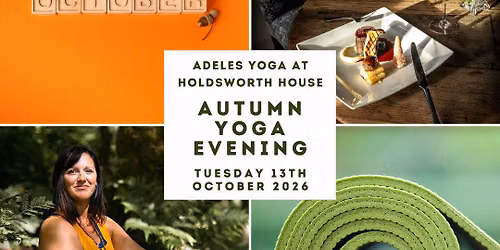 Autumn Wellness Evening at Holdsworth House