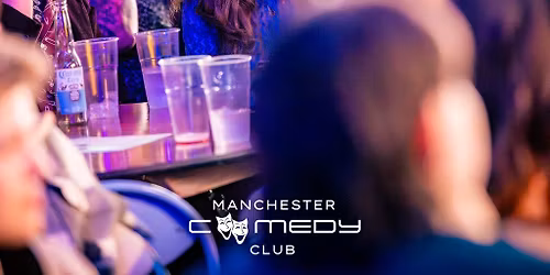 Manchester Comedy Club presents: ROB MULHOLLAND AND FRIENDS