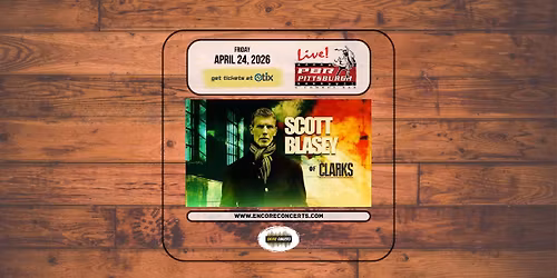 Scott Blasey (of The Clarks)