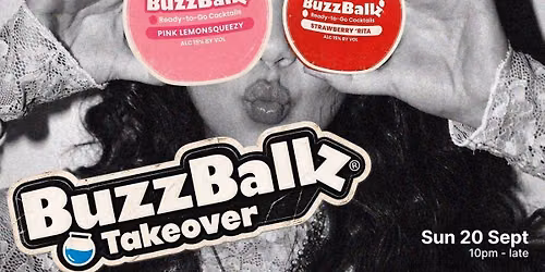 Baa Bar x Buzz Ballz Takeover - Sunday 20th September