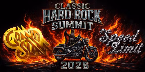 CLASSIC HARD ROCK SUMMIT 2026 \u2022 GRAND SLAM + SPEED LIMIT \u2022 Rockhouse Salzburg