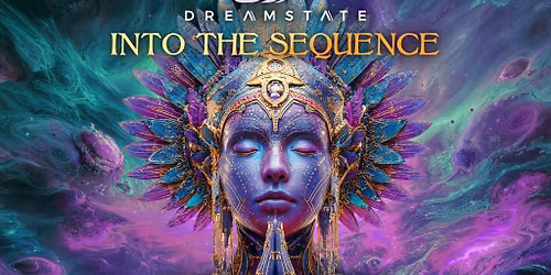 Dreamstate: Into The Sequence