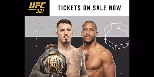 UFC 321 - Aspinall vs Gane Tickets
