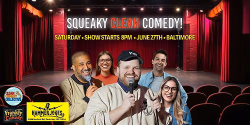 Squeaky Clean Comedy Show! October 24th | Gilbert AZ