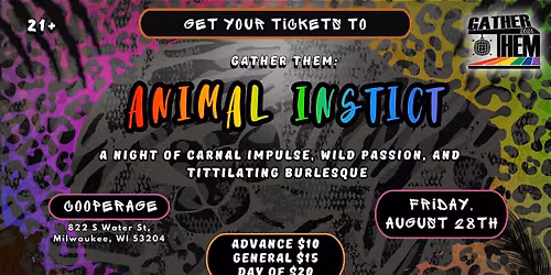 Gather Them: Animal Instinct