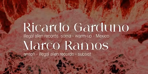 Amsterdam Techno Sessions with Ricardo Garduno (Illegal Alien Records) MX