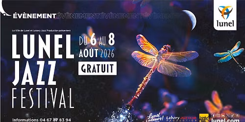 Lunel Jazz Festival \u2022 Concerts \u2022 Lunel