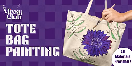 Tote Bag Painting - The Mixsy Club