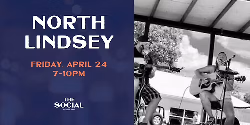 North Lindsey @ The Social
