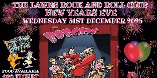 The Bobcats - Lawns Rock n Roll Club, tickets available from the bar 