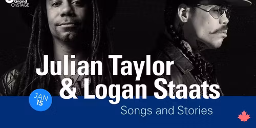Grand Onstage presents Julian Taylor & Logan Staats