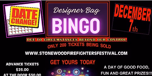 STONEWOOD FIRE DEPARTMENT DESIGNER BAG BINGO