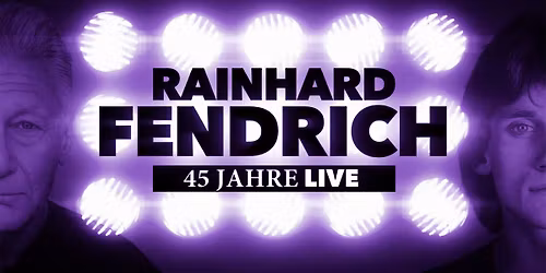 ZUSATZTERMIN: Rainhard Fendrich \u00b7 Steinbruch St. Margarethen \u00b7 2026