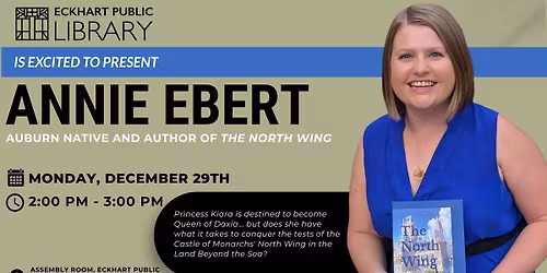 The North Wing with Author Annie Ebert