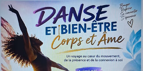 Danse du Bien-\u00catre - Corps et \u00c2me