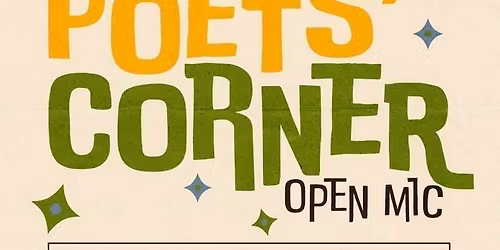 March Poets' Corner Open Mic