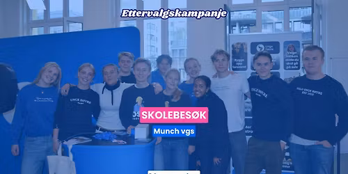 Skolebes\u00f8k: Munch vgs