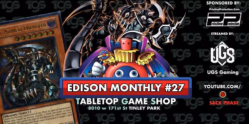 YGO: EDISON FORMAT - Monthly #27 - Who's your D.A.D?