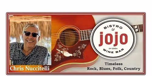 Chris Nuch at Jojo Bistro & Wine Bar