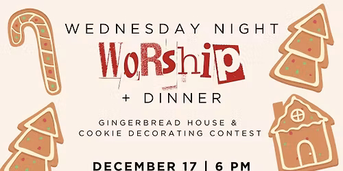 Wednesday Night Dinner & Worship