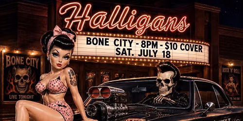 Bone City Rocks Halligans