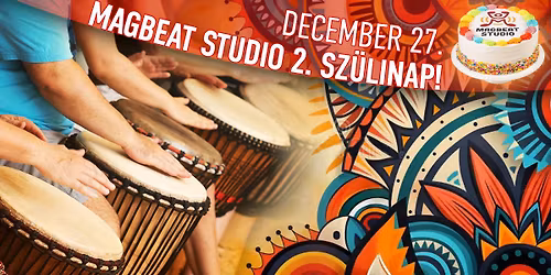 \ud83c\udf82\ud83d\udd25\ud83e\ude98 MagBeat Studio 2. sz\u00fclinap a Csinszka Kult\u00farpressz\u00f3ban! \ud83e\ude98\ud83d\udd25\ud83c\udf82