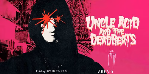 Uncle Acid & The Deadbeats - North America '26