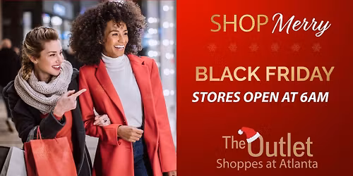 Black Friday at The Outlet Shoppes at Atlanta