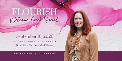 Flourish Women's Ministry Welcome Back Social