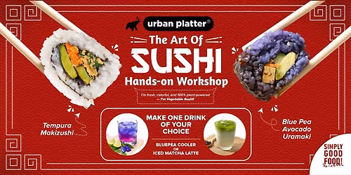 The Art of Sushi Hands-On Workshop