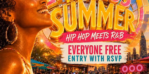 Endless Summer: Everyone Free Entry with RSVP at OOO