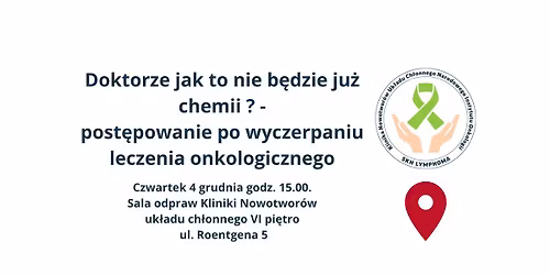 II spotkanie SKN Lymphoma - post\u0119powanie po wyczerpaniu leczenia onkologicznego