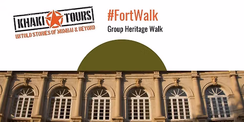 FortWalk: Heritage Walk by Khaki Tours