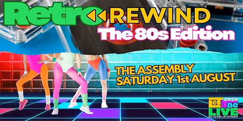 RETRO REWIND - 80S EDITION