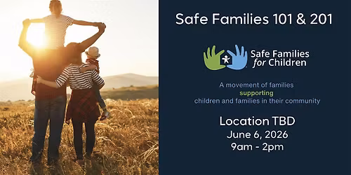 Safe Families 101 & 201 Training