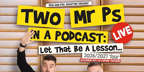 Two Mr Ps Podcast at O2 Guildhall Southampton